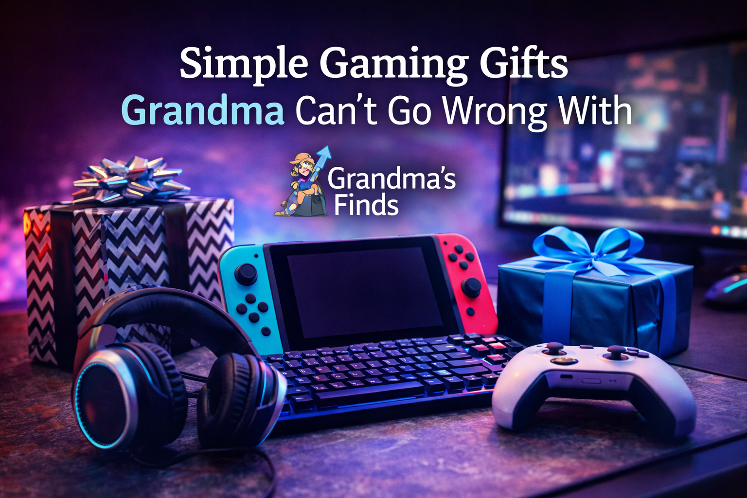 Simple Gaming Gifts Grandma Can't Go Wrong With Simple Gaming Gifts Grandma Can’t Go Wrong With